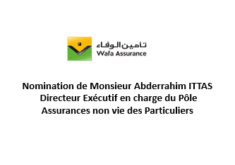 Nomination de Monsieur Abderrahim ITTAS Directeur Exécutif en charge du Pôle Assurances non vie des Particuliers