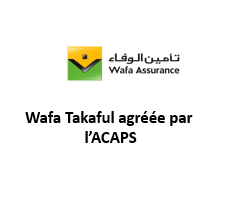 Wafa Takaful agréée par l’ACAPS