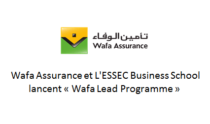 Wafa Assurance et L'ESSEC Business School lancent « Wafa Lead Programme » pour former 150 cadres du Groupe Wafa Assurance, avec l’ambition de faire bénéficier les Agents Généraux et leurs collaborateurs de ce partenariat